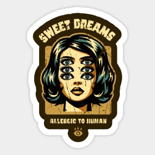 SWEET DREAMS Sticker